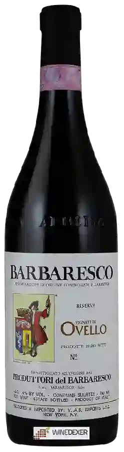 Winery Produttori del Barbaresco - Barbaresco Riserva Ovello Winery Produttori del Barbaresco - Barbaresco Riserva Ovello