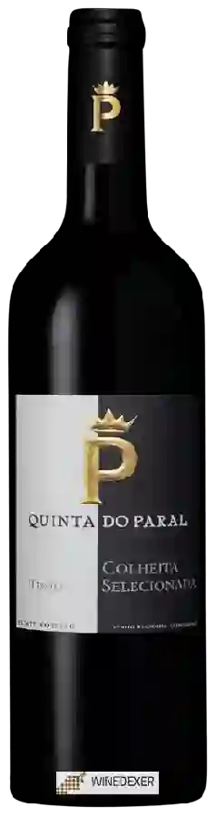 Winery Quinta do Paral - Colheita Selecionada Tinto