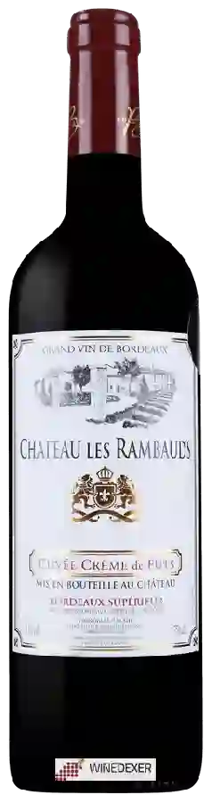 Château les Rambauds - Cuvée Crème de Fûts Bordeaux Supérieur