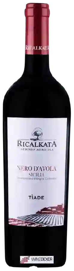 Winery Ricalkata - Tìade Nero d'Avola