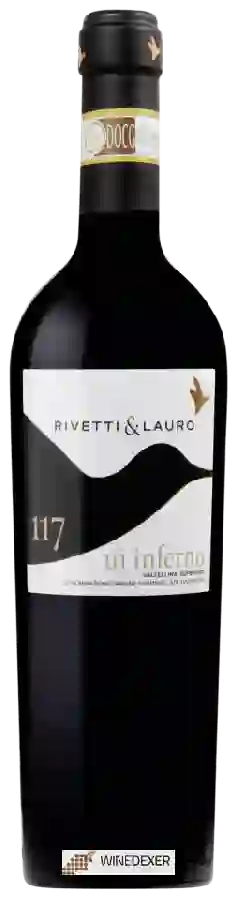Winery Rivetti & Lauro - Uì Inferno 117