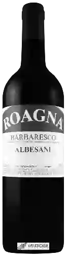 Winery Roagna - Barbaresco Albesani