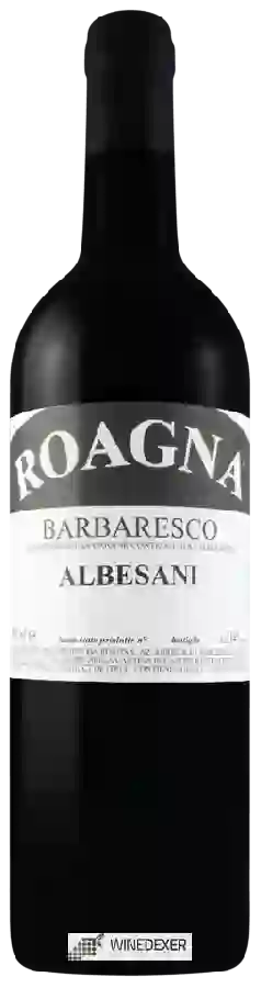 Winery Roagna - Barbaresco Albesani