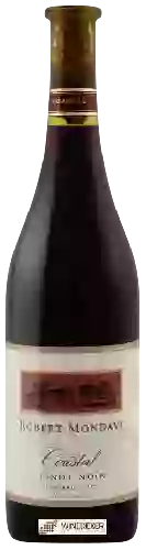 Winery Robert Mondavi - Coastal Pinot Noir