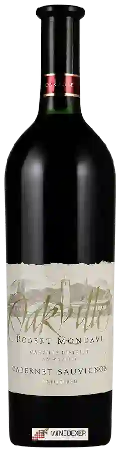 Winery Robert Mondavi - Oakville Unfiltered Cabernet Sauvignon Winery Robert Mondavi - Oakville Unfiltered Cabernet Sauvignon
