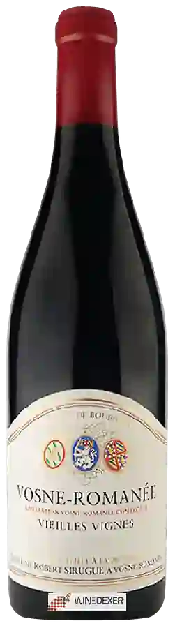 Winery Robert Sirugue - Vieilles Vignes Vosne-Romanée Winery Robert Sirugue - Vieilles Vignes Vosne-Romanée
