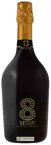 Winery Rocca - 8 Secco Prosecco Millesimato Extra Dry