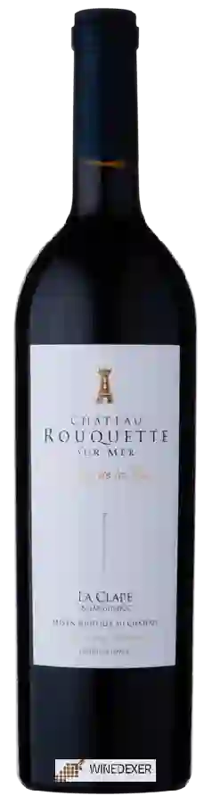 Château Rouquette Sur Mer - Le Clos de la Tour La Clape Château Rouquette Sur Mer - Le Clos de la Tour La Clape