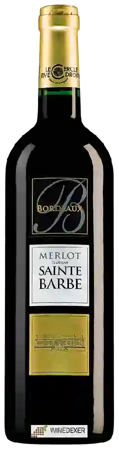 Château Sainte Barbe - Bordeaux Merlot Château Sainte Barbe - Bordeaux Merlot
