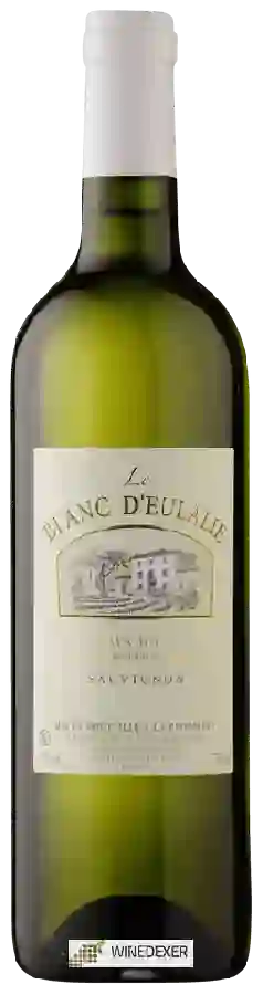 Château Sainte-Eulalie - Le Blanc d’Eulalie Sauvignon Château Sainte-Eulalie - Le Blanc d’Eulalie Sauvignon