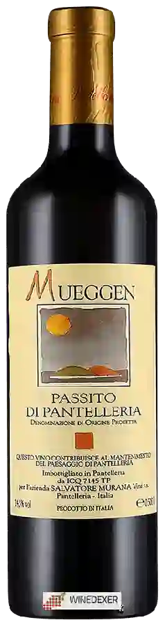 Winery Salvatore Murana - Mueggen Passito di Pantelleria Winery Salvatore Murana - Mueggen Passito di Pantelleria