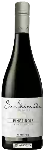 Winery Sam Miranda - Pinot Noir