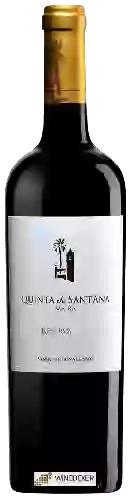Winery Quinta de Sant'Ana - Reserva