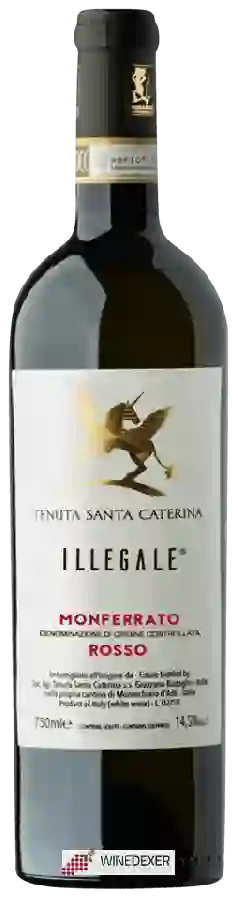 Winery Tenuta Santa Caterina - Illegale Monferrato Rosso Winery Tenuta Santa Caterina - Illegale Monferrato Rosso
