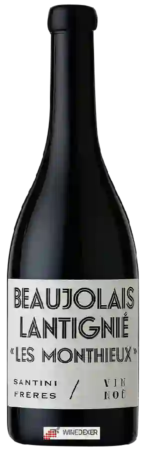 Winery Santini Frères - Les Monthieux Beaujolais-Lantignié