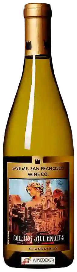 Winery Save Me San Francisco - Calling All Angels Chardonnay Winery Save Me San Francisco - Calling All Angels Chardonnay