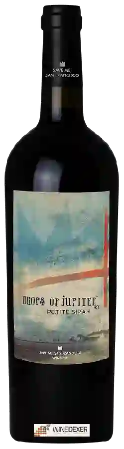 Winery Save Me San Francisco - Drops of Jupiter Winery Save Me San Francisco - Drops of Jupiter