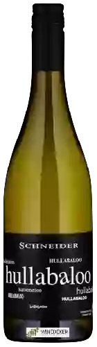 Winery Schneider - Hullabaloo