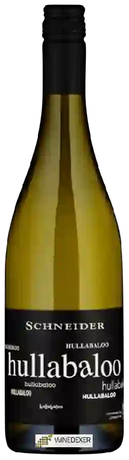 Winery Schneider - Hullabaloo Winery Schneider - Hullabaloo