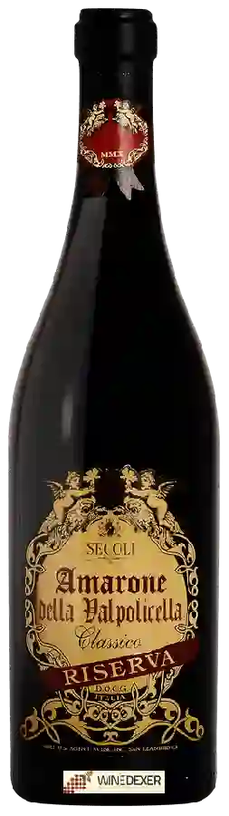 Winery Secoli - Amarone della Valpolicella Classico Riserva Winery Secoli - Amarone della Valpolicella Classico Riserva