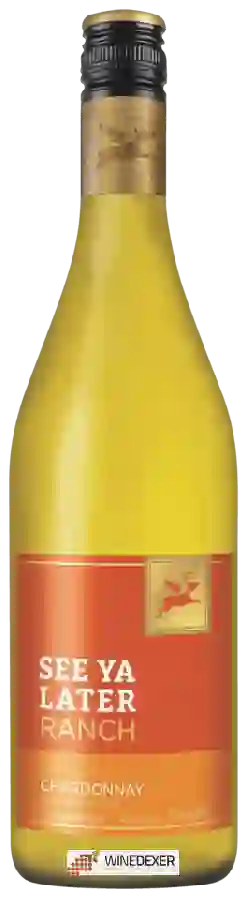 Winery See Ya Later Ranch - Chardonnay