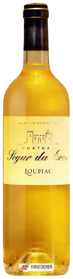 Château Ségur du Cros - Loupiac Château Ségur du Cros - Loupiac