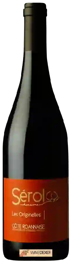 Winery Sérol - Les Originelles Côte Roannaise Winery Sérol - Les Originelles Côte Roannaise