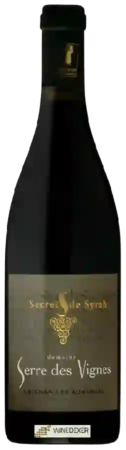 Winery Serre des Vignes - Secret de Syrah Grignan les Adhémar Winery Serre des Vignes - Secret de Syrah Grignan les Adhémar