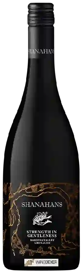 Winery Shanahans - Strength is Gentleness Grenache