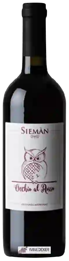 Winery Siemàn - Occhio al Rosso