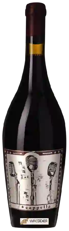 Winery Sine Qua Non - A Cappella Winery Sine Qua Non - A Cappella