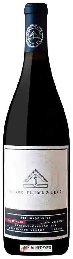 Winery Square, Plumb & Level - Libra Vineyard Pinot Noir Winery Square, Plumb & Level - Libra Vineyard Pinot Noir