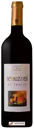 Winery Stefano Mancinelli - Sensazioni di Frutto