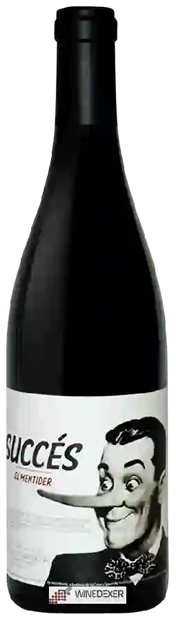 Winery Succès - El Mentider