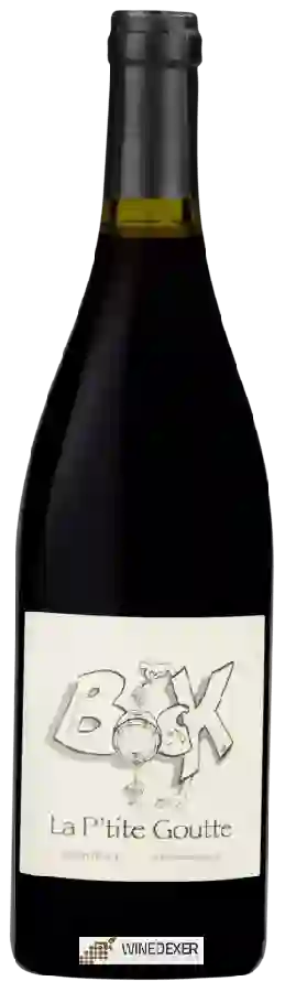 Winery Sylvain Bock - La P'títe Goutte