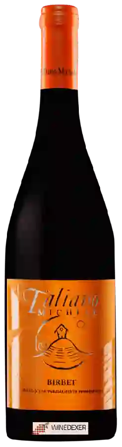 Winery Taliano Michele - Birbèt Winery Taliano Michele - Birbèt
