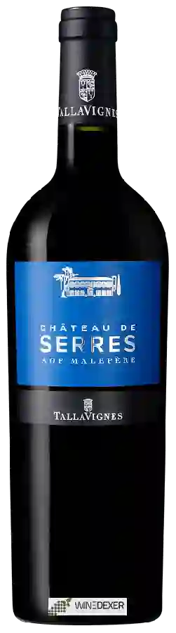 Winery Tallavignes - Château de Serres Malepére Winery Tallavignes - Château de Serres Malepére