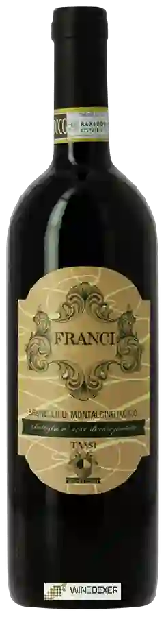 Winery Tassi - Franci Brunello di Montalcino Winery Tassi - Franci Brunello di Montalcino