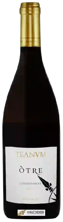 Winery Teanum - Òtre Chardonnay Winery Teanum - Òtre Chardonnay