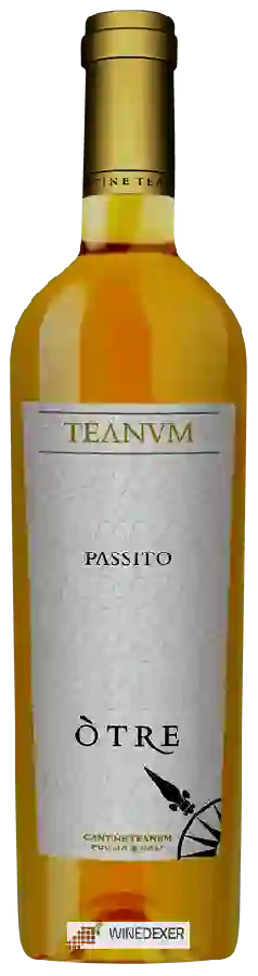 Winery Teanum - Òtre Passito Winery Teanum - Òtre Passito