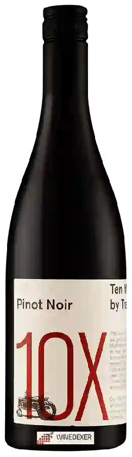 Winery Ten Minutes by Tractor - 10X Pinot Noir