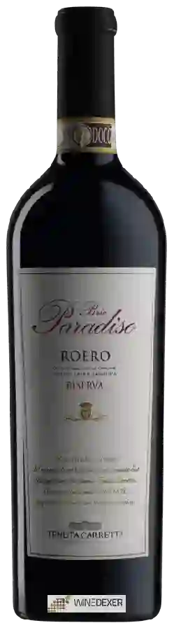 Winery Tenuta Carretta - Bric Paradiso Roero Riserva Winery Tenuta Carretta - Bric Paradiso Roero Riserva
