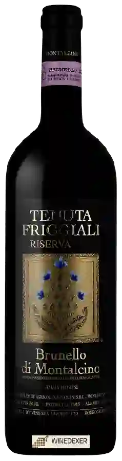 Winery Tenuta Friggiali - Brunello di Montalcino Riserva Winery Tenuta Friggiali - Brunello di Montalcino Riserva