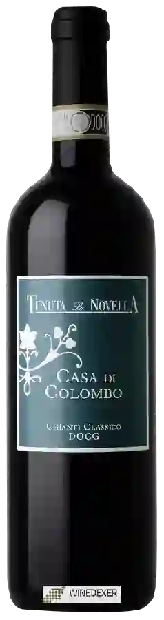 Winery Tenuta la Novella - Casa di Colombo Chianti Classico