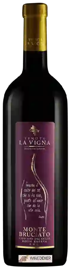 Winery Tenuta La Vigna - Monte Bruciato Rosso Riserva Winery Tenuta La Vigna - Monte Bruciato Rosso Riserva