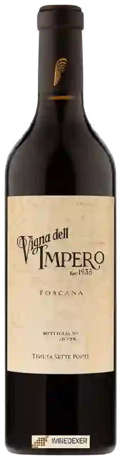 Winery Tenuta Sette Ponti - Vigna dell Impero Toscana Winery Tenuta Sette Ponti - Vigna dell Impero Toscana
