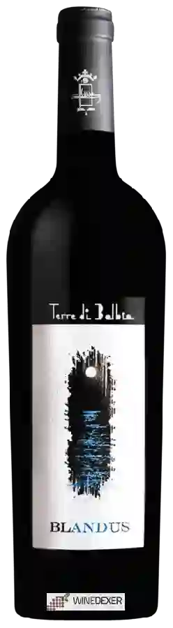 Winery Terre di Balbia - Blandus Winery Terre di Balbia - Blandus
