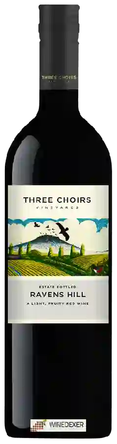 Winery Three Choirs - Ravens Hill