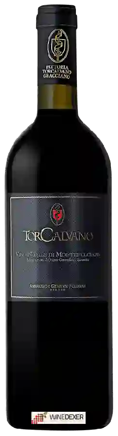 Winery TorCalvano - Vino Nobile di Montepulciano