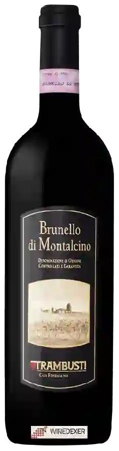 Winery Trambusti - Brunello di Montalcino